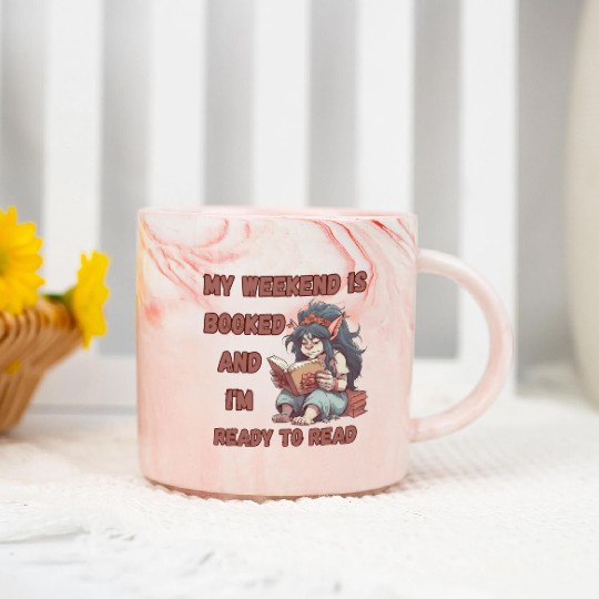 My Weekend is Booked, Ready to Read Marble Mugs