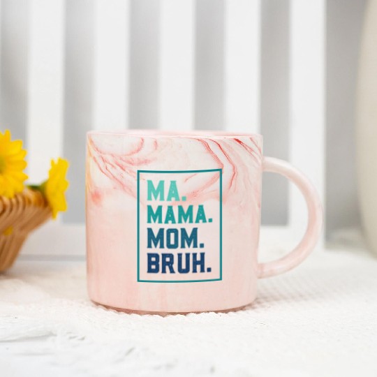 Ma Mama Mom Bruh Mothers/Funny Vintage Mommy/Happy Marble Mugs