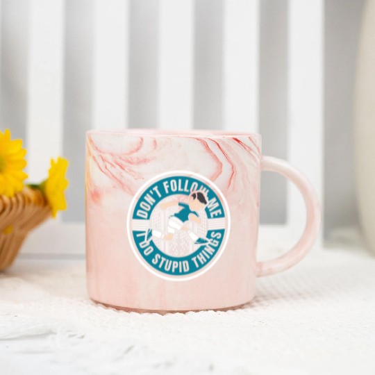 Don't Follow Me I Do Stupid Things Traceur Marble Mugs