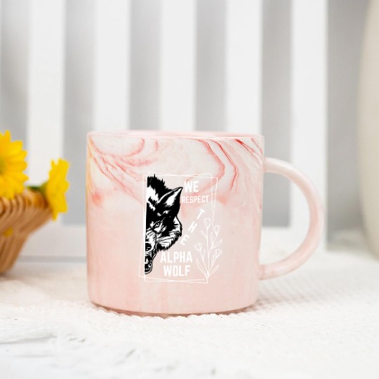We Respect The Alpha Wolf Marble Mugs