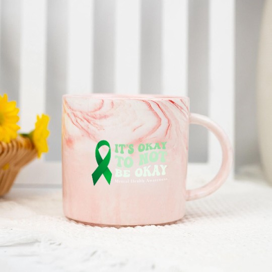 its okay to not be okay Mental Health Awareness Marble Mugs