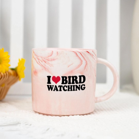 Ornithology Birdwatching I Love Bird Watching Marble Mugs