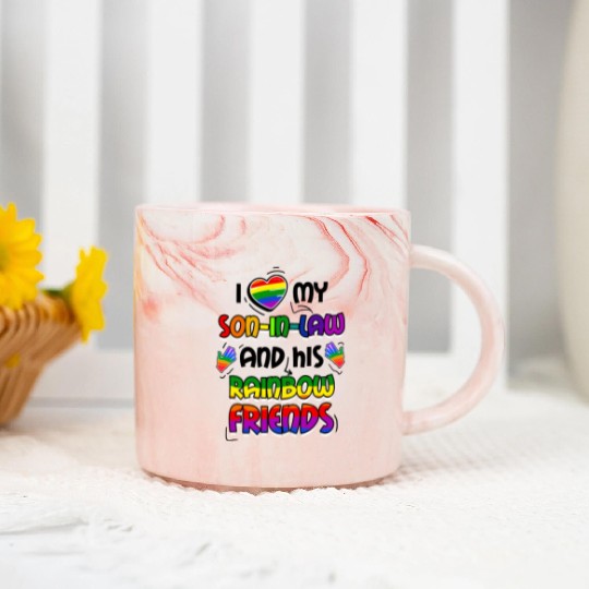 I Love My Son In Law And His Rainbow Friends LGBT Marble Mugs