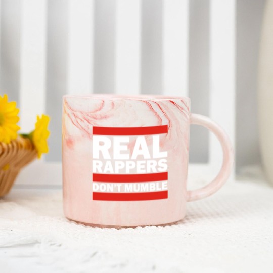 Real Rappers Dont Mumble Old School Hip Hop Rap Marble Mugs