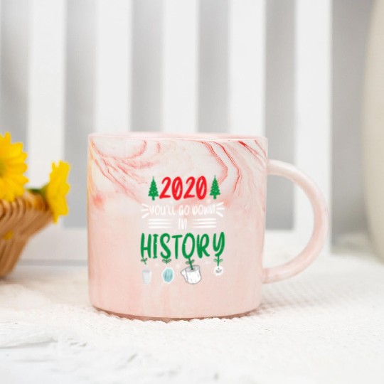2020 You'Ll Go Down In History Marble Mugs