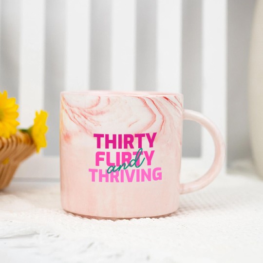 Thirty Flirty And Thriving 30 Af 30Th Py Marble Mugs