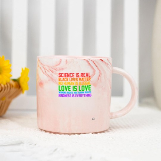 Science Is Real Kindness Is Everything Marble Mugs