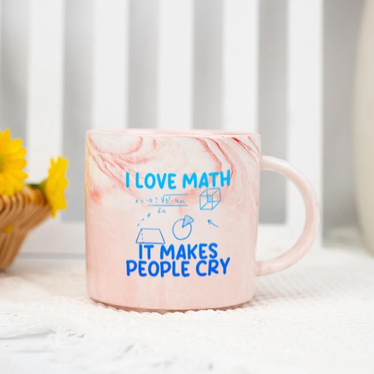 I Love Math, It Makes People Cry 2 Marble Mugs