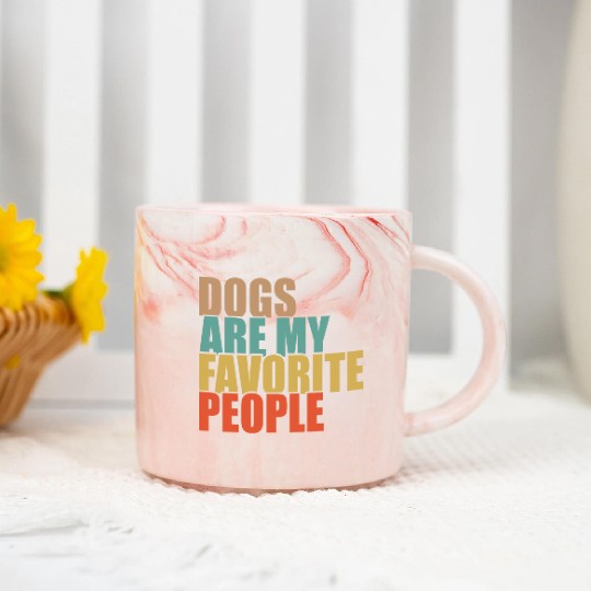 Dogs Are My Favorite People Dog Lovers Marble Mugs