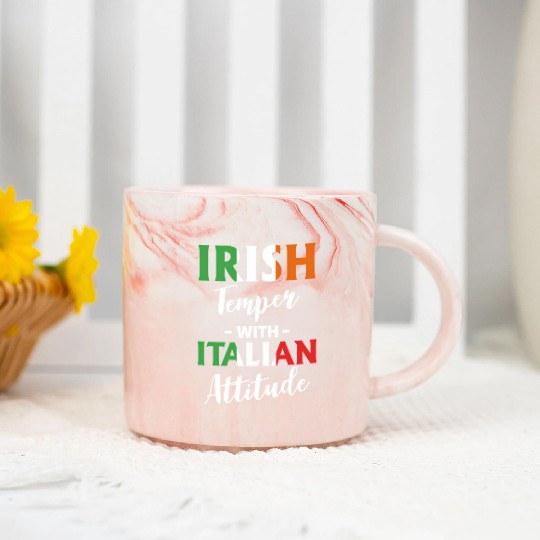 Irish Temper With Italian Attitude Italiener Marble Mugs
