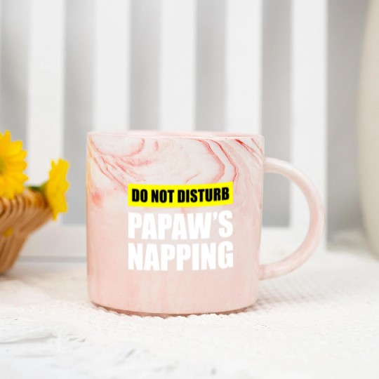 Do Not Disturb Papaw'S Napg Marble Mugs