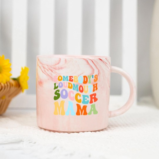 Somebody'S Loudmouth Soccer Mama Hockey Mothers Marble Mugs