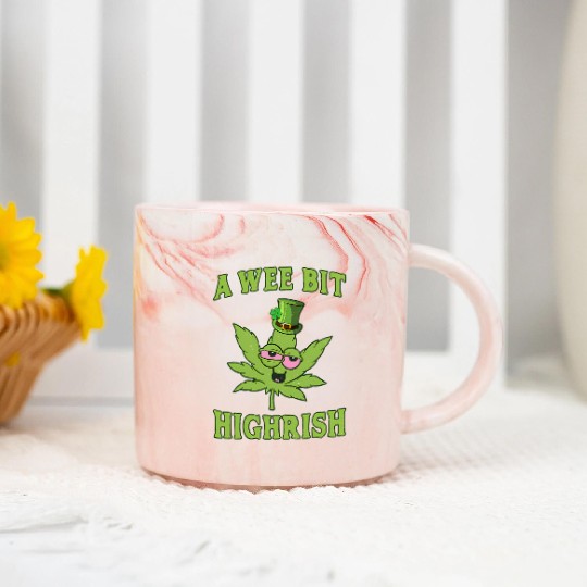 A Wee Bit Highrish 420 Weed Marijuana St Patric Marble Mugs