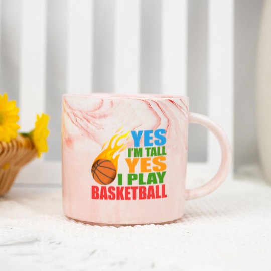 Yes I m Tall Yes I Play Basketball Marble Mugs