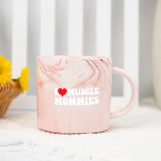 I Love Muscle Mommies Groovy I He Gym Marble Mugs