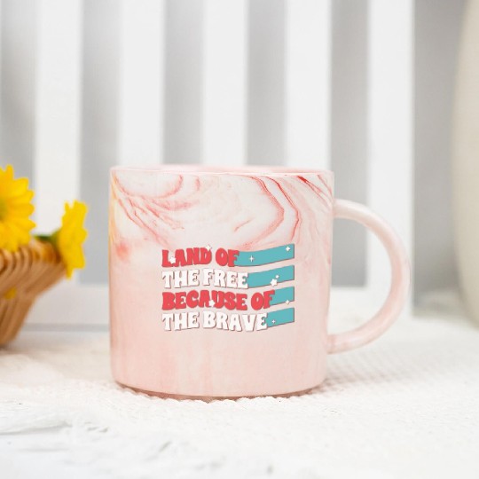 Land Of The Free Because Of The Brave Marble Mugs