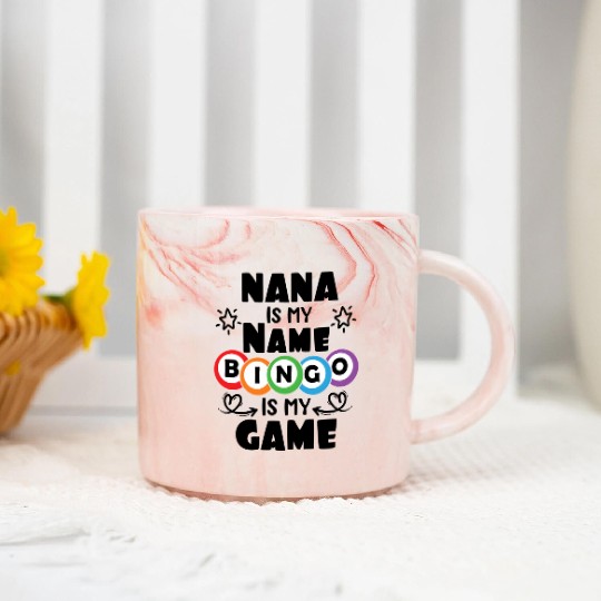 Nana Is My Name Bingo Is My Game Bingo Marble Mugs
