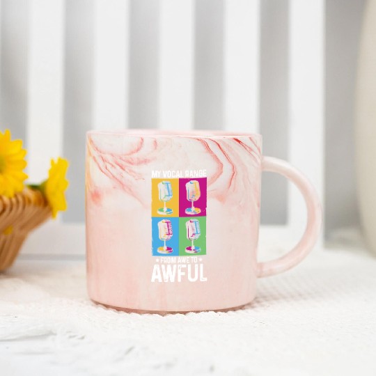 My Vocal Range From Awe to Awful Off-tune Singer Marble Mugs