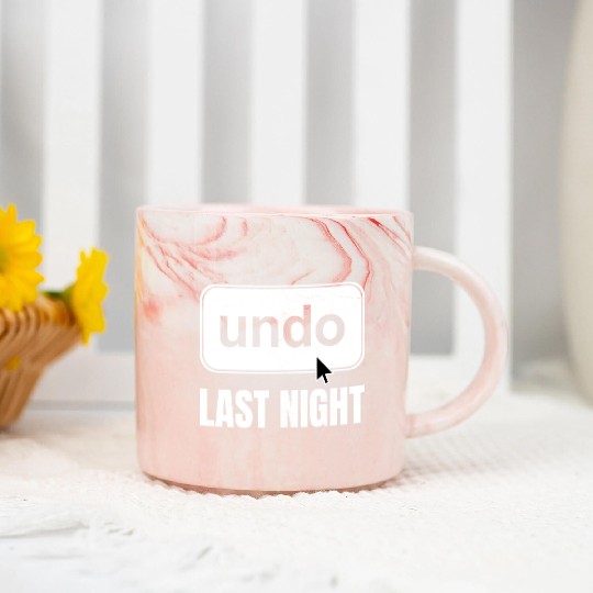Undo Last Night Funny Next Day Regrets Command Z Marble Mugs