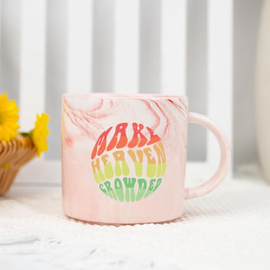 Make Heaven Crowded Bible Verse Jesus Church Marble Mugs