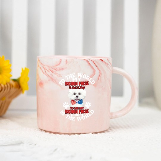 To The World My Bichon Frise Is A Dog To Me Marble Mugs