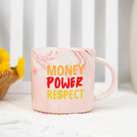Money Power Respect Marble Mugs