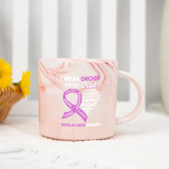 I Wear Orchid For My Dad Testicular Cancer Marble Mugs