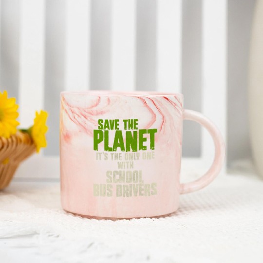 Save The Planet School Bus Driver Marble Mugs