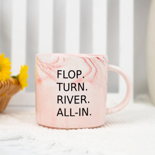 "FLOP, TURN, RIVER, ALL-IN" Poker Design Marble Mugs
