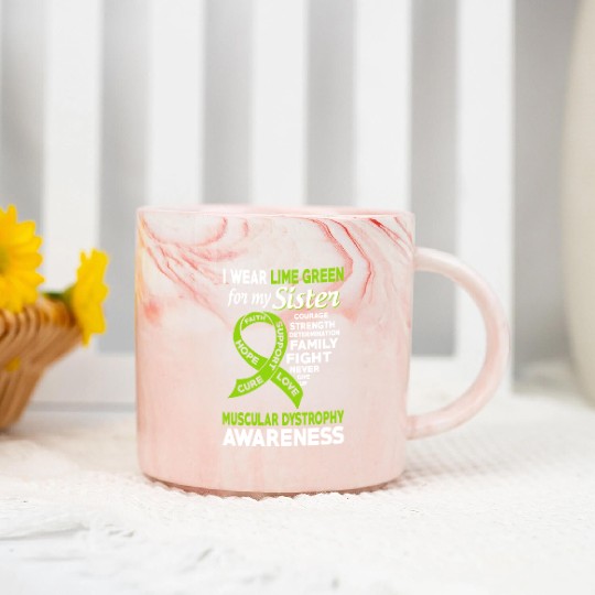 I Wear Lime Green For My Sister Muscular Dystrophy Marble Mugs