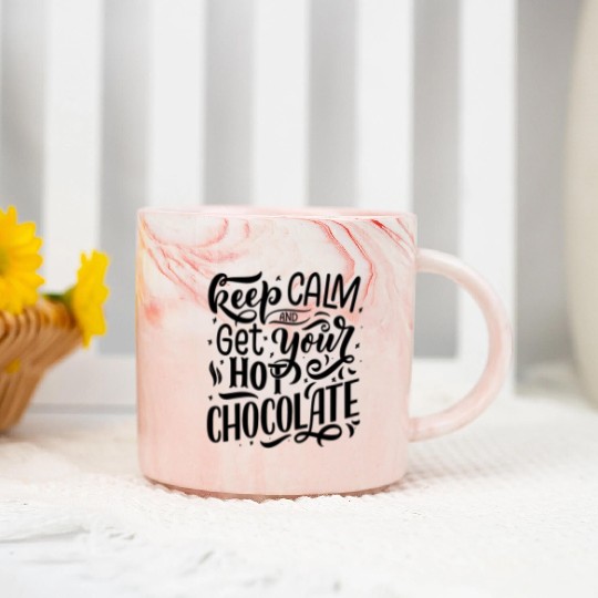 Keep Calm and Get Your Hot Chocolate Marble Mugs