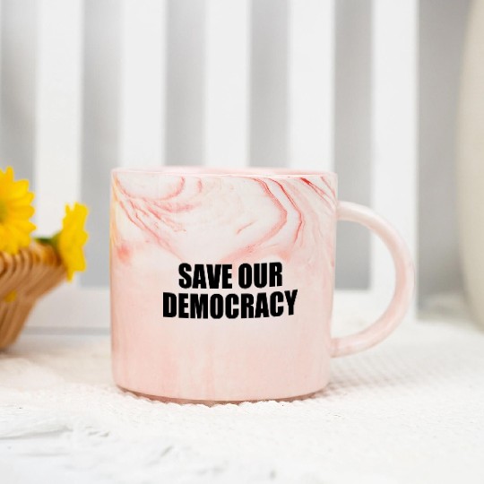 Save our democracy Marble Mugs