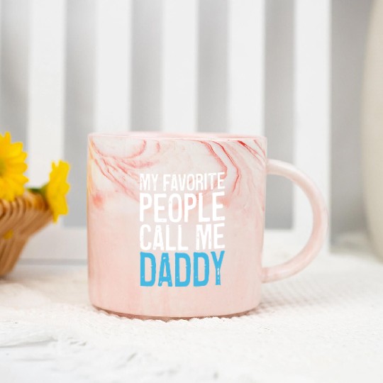 Mens My Favorite People Call Me Daddy Marble Mugs