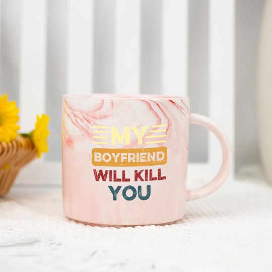 My Boyfriend Will K!ll You Marble Mugs