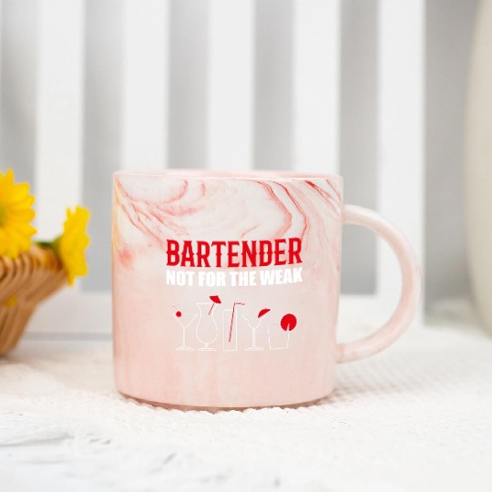 Not for Weak Barkeeper and Bartender Gift Marble Mugs