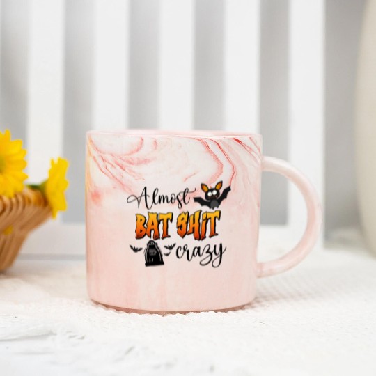 Almost Bat Shit Crazy Marble Mugs