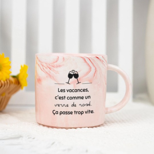 Holidays are like "rosé"| French quote | Gift idea Marble Mugs