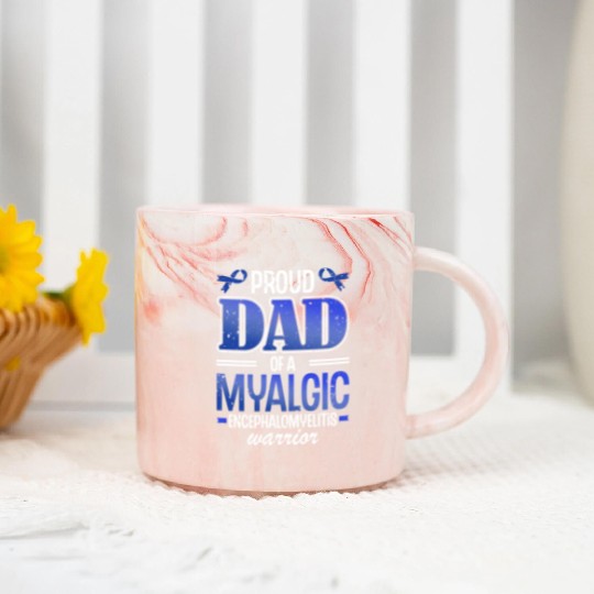 Proud Dad Of A Myalgic Encephalomyelitis Warrior Marble Mugs