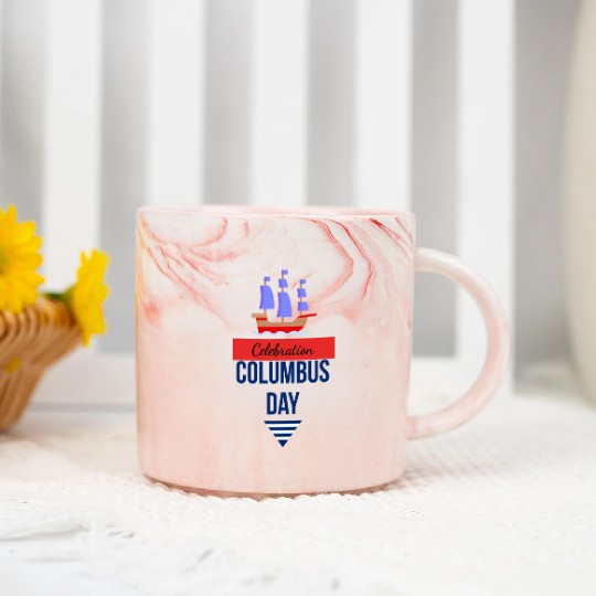 Columbus Day Celebration: Explore, Discover, Remem Marble Mugs