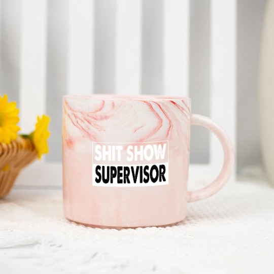 Cool S.h.i.t Show Supervisor Hilarious Vintage Marble Mugs