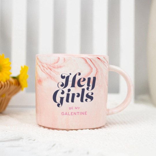 Be My Galentine. Galentine's Day Marble Mugs