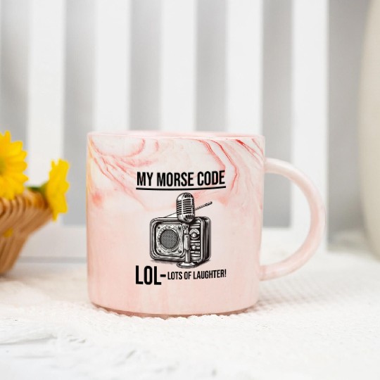 Ham Radio Operator Morse Code Lol Funny Saying Marble Mugs