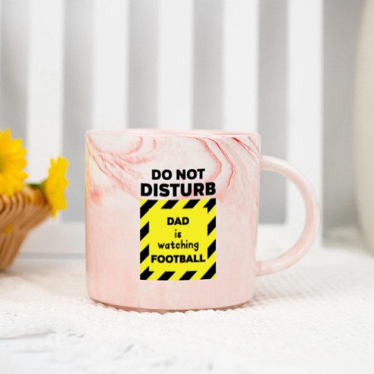Do Not Disturb Dad Marble Mugs