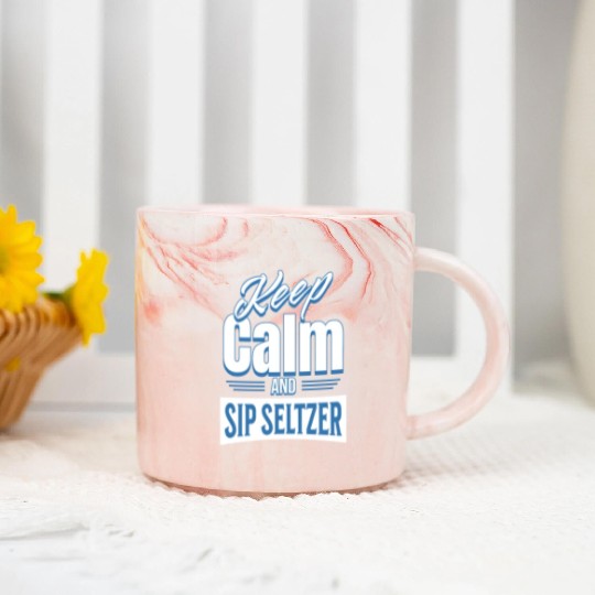 Keep Calm And Sip Seltzer Marble Mugs