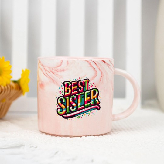 Best sister ever Marble Mugs