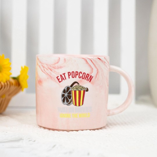 Eat Popcorn Watch Movies Ignore The World Marble Mugs