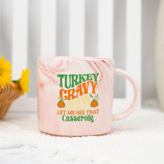 Cute Turkey Gravy Beans And Rolls Let Me See That Marble Mugs