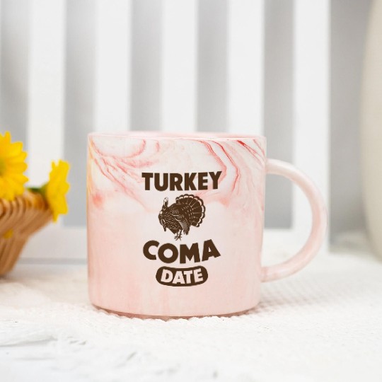 thanksgiving turkey coma date Marble Mugs