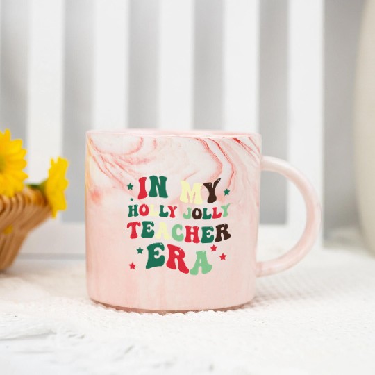 In my holly jolly teacher era Marble Mugs