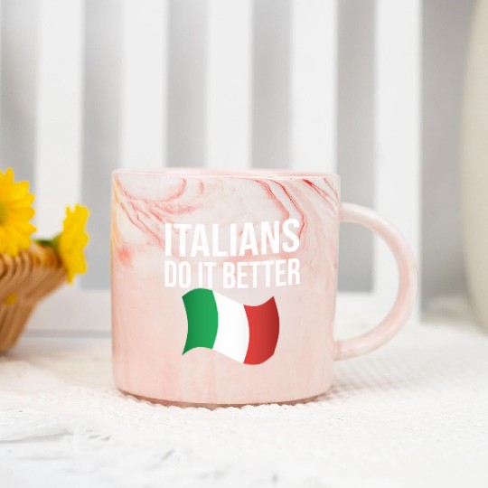 Italians do it better Marble Mugs